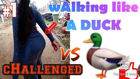 Figgerits: To walk like a duck Answer .